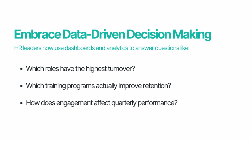 Embrace Data-Driven Decision Making